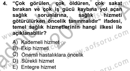 Temel Sağlık Hizmetleri Dersi 2014 - 2015 Yılı (Vize) Ara Sınav Soruları 4. Soru