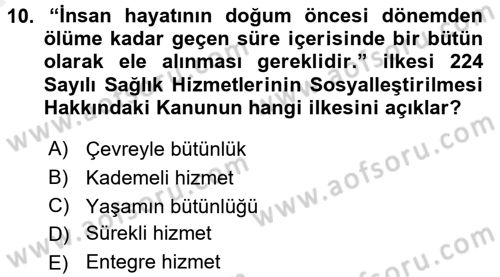 Temel Sağlık Hizmetleri Dersi 2015 - 2016 Yılı (Vize) Ara Sınav Soruları 10. Soru