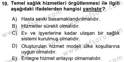 Temel Sağlık Hizmetleri Dersi 2017 - 2018 Yılı (Vize) Ara Sınav Soruları 10. Soru