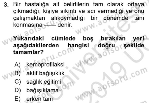 Temel Sağlık Hizmetleri Dersi 2018 - 2019 Yılı 3 Ders Sınav Soruları 3. Soru