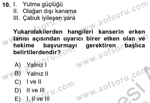 Temel Sağlık Hizmetleri Dersi 2018 - 2019 Yılı Yaz Okulu Sınav Soruları 10. Soru