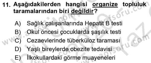 Temel Sağlık Hizmetleri Dersi 2020 - 2021 Yılı Yaz Okulu Sınav Soruları 11. Soru