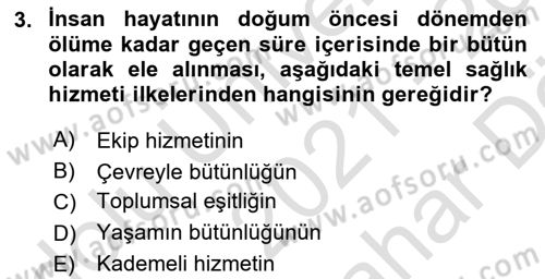 Temel Sağlık Hizmetleri Dersi 2021 - 2022 Yılı (Vize) Ara Sınav Soruları 3. Soru