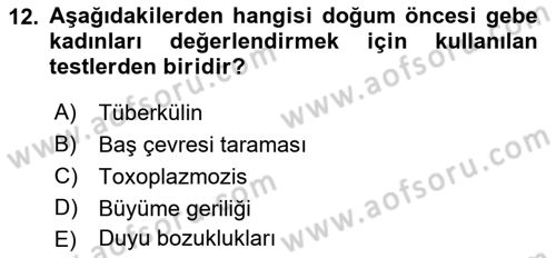 Temel Sağlık Hizmetleri Dersi 2021 - 2022 Yılı Yaz Okulu Sınav Soruları 12. Soru
