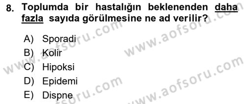 Temel Sağlık Hizmetleri Dersi 2022 - 2023 Yılı Yaz Okulu Sınav Soruları 8. Soru