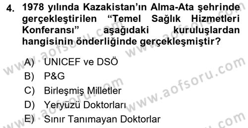 Temel Sağlık Hizmetleri Dersi 2023 - 2024 Yılı (Vize) Ara Sınav Soruları 4. Soru