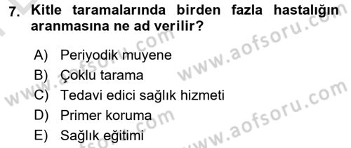 Temel Sağlık Hizmetleri Dersi 2024 - 2025 Yılı (Final) Dönem Sonu Sınav Soruları 7. Soru