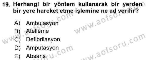 Temel Sağlık Hizmetleri Dersi 2024 - 2025 Yılı Yaz Okulu Sınav Soruları 19. Soru
