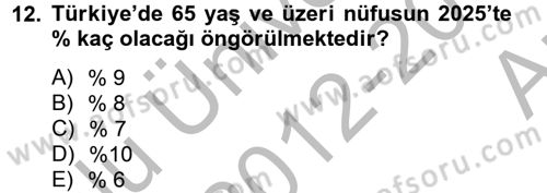 Temel Bakım Hizmetleri Dersi 2012 - 2013 Yılı (Vize) Ara Sınav Soruları 12. Soru