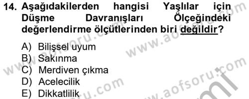 Temel Bakım Hizmetleri Dersi 2012 - 2013 Yılı (Vize) Ara Sınav Soruları 14. Soru