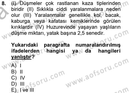 Temel Bakım Hizmetleri Dersi 2012 - 2013 Yılı (Vize) Ara Sınav Soruları 8. Soru