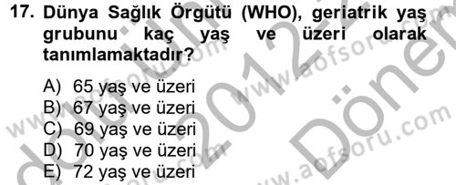 Temel Bakım Hizmetleri Dersi 2012 - 2013 Yılı (Final) Dönem Sonu Sınav Soruları 17. Soru
