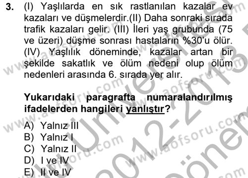 Temel Bakım Hizmetleri Dersi 2012 - 2013 Yılı (Final) Dönem Sonu Sınav Soruları 3. Soru