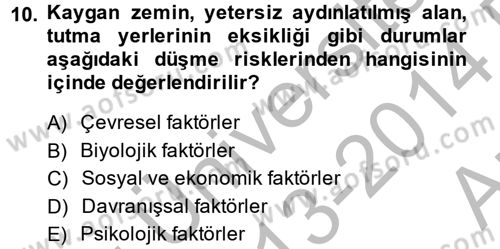 Temel Bakım Hizmetleri Dersi 2013 - 2014 Yılı (Vize) Ara Sınav Soruları 10. Soru
