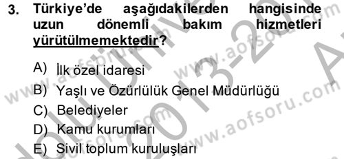 Temel Bakım Hizmetleri Dersi 2013 - 2014 Yılı (Vize) Ara Sınav Soruları 3. Soru