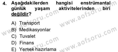 Temel Bakım Hizmetleri Dersi 2013 - 2014 Yılı (Vize) Ara Sınav Soruları 4. Soru