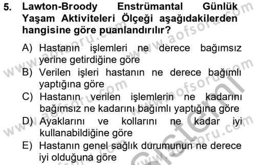 Temel Bakım Hizmetleri Dersi 2013 - 2014 Yılı (Vize) Ara Sınav Soruları 5. Soru