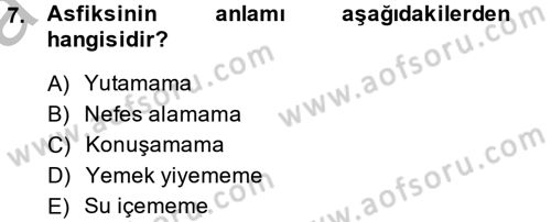Temel Bakım Hizmetleri Dersi 2013 - 2014 Yılı (Vize) Ara Sınav Soruları 7. Soru