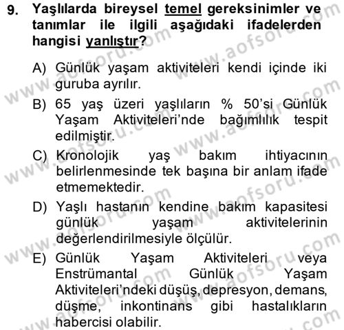 Temel Bakım Hizmetleri Dersi 2013 - 2014 Yılı (Vize) Ara Sınav Soruları 9. Soru