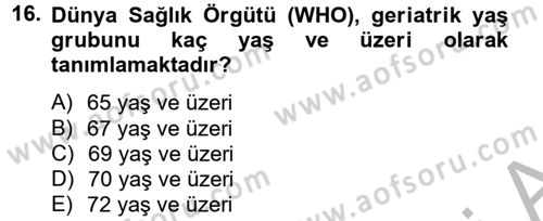 Temel Bakım Hizmetleri Dersi 2013 - 2014 Yılı (Final) Dönem Sonu Sınavı 16. Soru