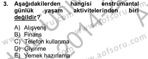 Temel Bakım Hizmetleri Dersi 2014 - 2015 Yılı (Vize) Ara Sınav Soruları 3. Soru