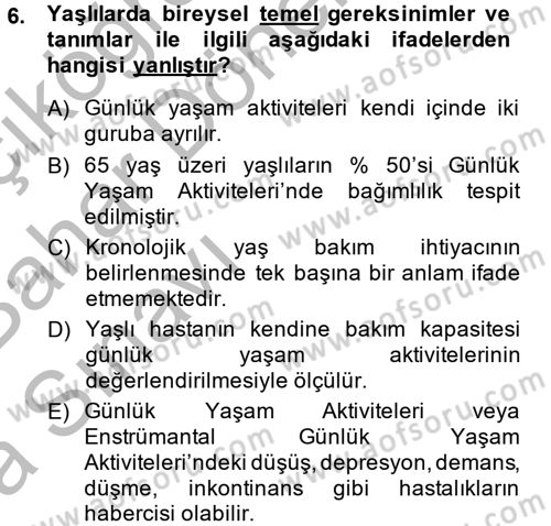 Temel Bakım Hizmetleri Dersi 2014 - 2015 Yılı (Vize) Ara Sınav Soruları 6. Soru