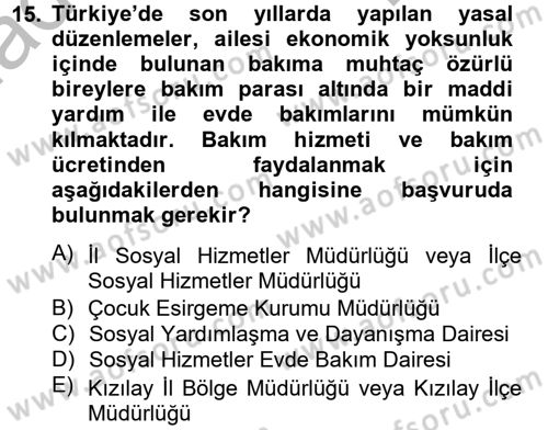 Temel Bakım Hizmetleri Dersi 2014 - 2015 Yılı (Final) Dönem Sonu Sınav Soruları 15. Soru