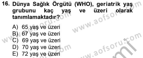 Temel Bakım Hizmetleri Dersi 2014 - 2015 Yılı (Final) Dönem Sonu Sınav Soruları 16. Soru