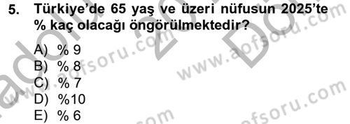 Temel Bakım Hizmetleri Dersi 2014 - 2015 Yılı (Final) Dönem Sonu Sınav Soruları 5. Soru