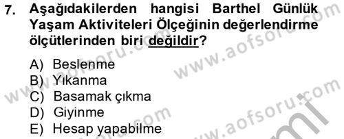 Temel Bakım Hizmetleri Dersi 2014 - 2015 Yılı (Final) Dönem Sonu Sınav Soruları 7. Soru