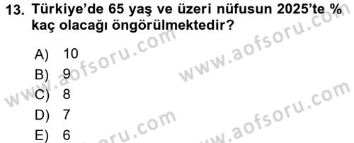Temel Bakım Hizmetleri Dersi 2016 - 2017 Yılı (Vize) Ara Sınav Soruları 13. Soru