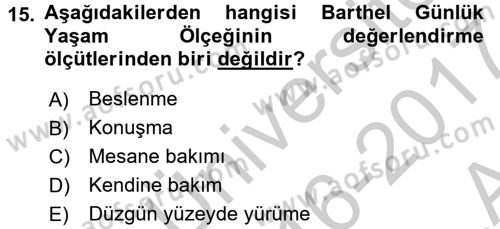 Temel Bakım Hizmetleri Dersi 2016 - 2017 Yılı (Vize) Ara Sınav Soruları 15. Soru