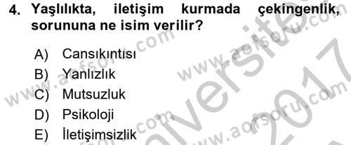 Temel Bakım Hizmetleri Dersi 2016 - 2017 Yılı (Vize) Ara Sınav Soruları 4. Soru