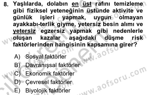 Temel Bakım Hizmetleri Dersi 2016 - 2017 Yılı (Vize) Ara Sınav Soruları 8. Soru