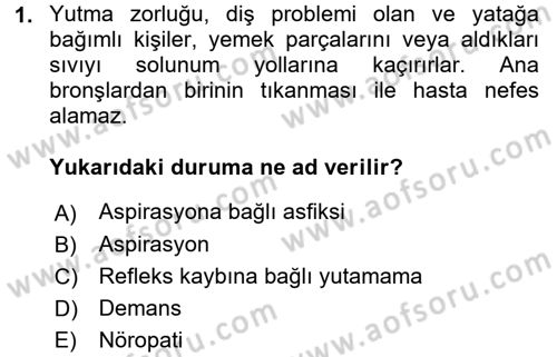 Temel Bakım Hizmetleri Dersi 2017 - 2018 Yılı (Vize) Ara Sınav Soruları 1. Soru