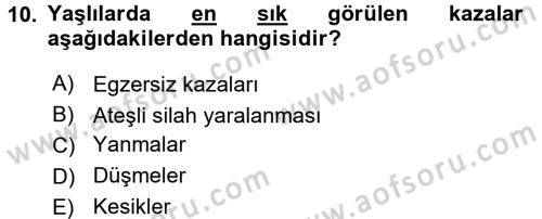 Temel Bakım Hizmetleri Dersi 2017 - 2018 Yılı (Vize) Ara Sınav Soruları 10. Soru