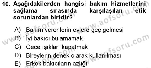 Temel Bakım Hizmetleri Dersi 2017 - 2018 Yılı (Final) Dönem Sonu Sınav Soruları 10. Soru