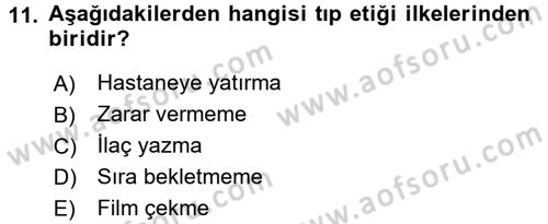 Temel Bakım Hizmetleri Dersi 2017 - 2018 Yılı (Final) Dönem Sonu Sınav Soruları 11. Soru