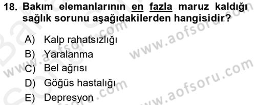 Temel Bakım Hizmetleri Dersi 2017 - 2018 Yılı (Final) Dönem Sonu Sınav Soruları 18. Soru
