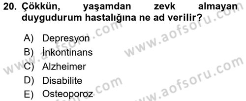 Temel Bakım Hizmetleri Dersi 2017 - 2018 Yılı (Final) Dönem Sonu Sınav Soruları 20. Soru
