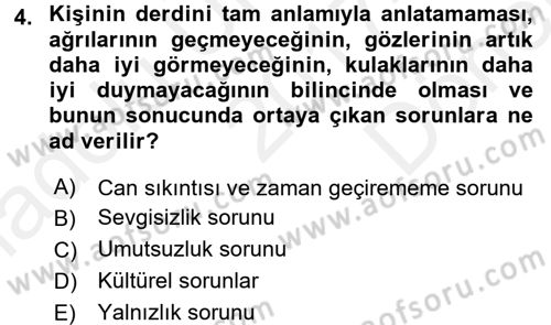 Temel Bakım Hizmetleri Dersi 2017 - 2018 Yılı (Final) Dönem Sonu Sınav Soruları 4. Soru