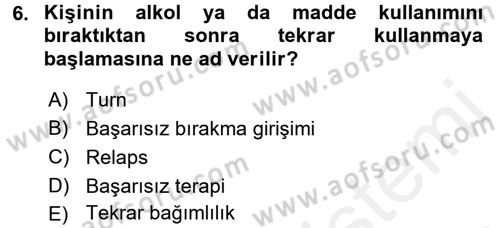 Temel Bakım Hizmetleri Dersi 2017 - 2018 Yılı (Final) Dönem Sonu Sınav Soruları 6. Soru