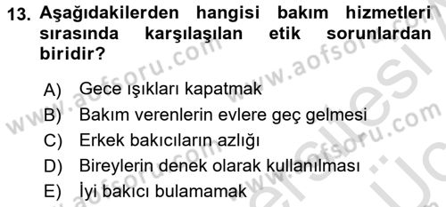 Temel Bakım Hizmetleri Dersi 2018 - 2019 Yılı 3 Ders Sınavı 13. Soru