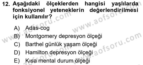 Temel Bakım Hizmetleri Dersi 2018 - 2019 Yılı (Vize) Ara Sınavı 12. Soru