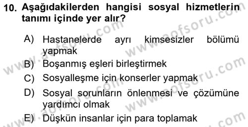 Temel Bakım Hizmetleri Dersi 2018 - 2019 Yılı (Final) Dönem Sonu Sınav Soruları 10. Soru