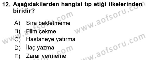 Temel Bakım Hizmetleri Dersi 2018 - 2019 Yılı (Final) Dönem Sonu Sınav Soruları 12. Soru