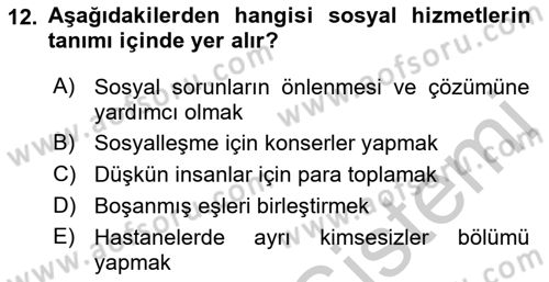 Temel Bakım Hizmetleri Dersi 2018 - 2019 Yılı Yaz Okulu Sınav Soruları 12. Soru