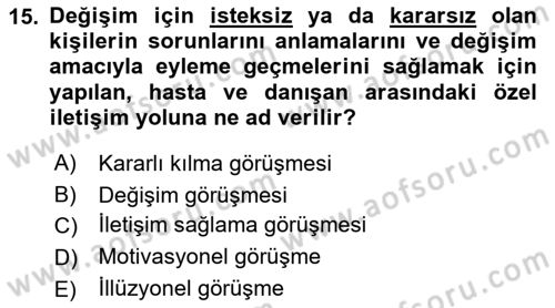 Temel Bakım Hizmetleri Dersi 2018 - 2019 Yılı Yaz Okulu Sınav Soruları 15. Soru