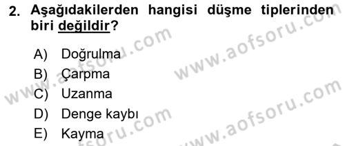 Temel Bakım Hizmetleri Dersi 2018 - 2019 Yılı Yaz Okulu Sınav Soruları 2. Soru