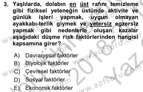 Temel Bakım Hizmetleri Dersi 2018 - 2019 Yılı Yaz Okulu Sınav Soruları 3. Soru